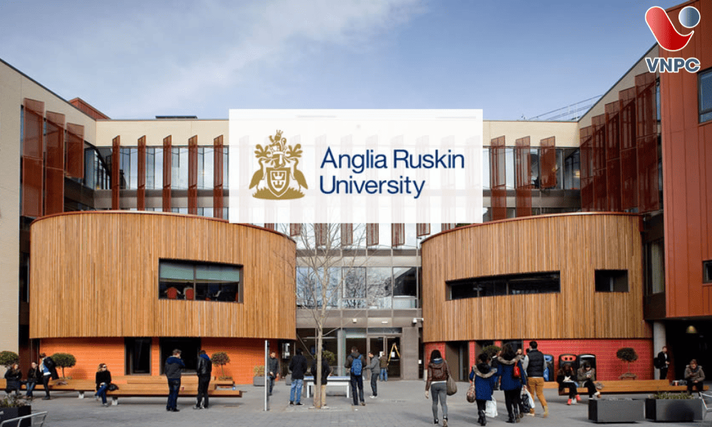 Du học Anglia Ruskin University: Điều kiện, chi phí và cơ hội việc làm